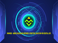 MapNode – Where Blockchain Becomes a Practical Solution for Digital Life